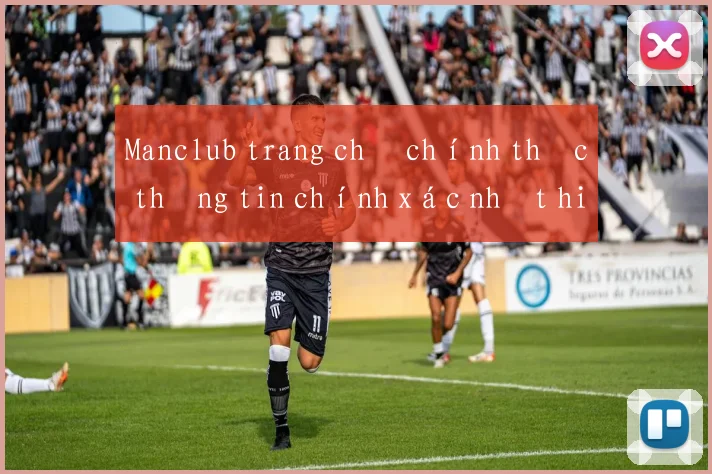 Manclub trang chủ chính thức thông tin chính xác nhất hiện nay